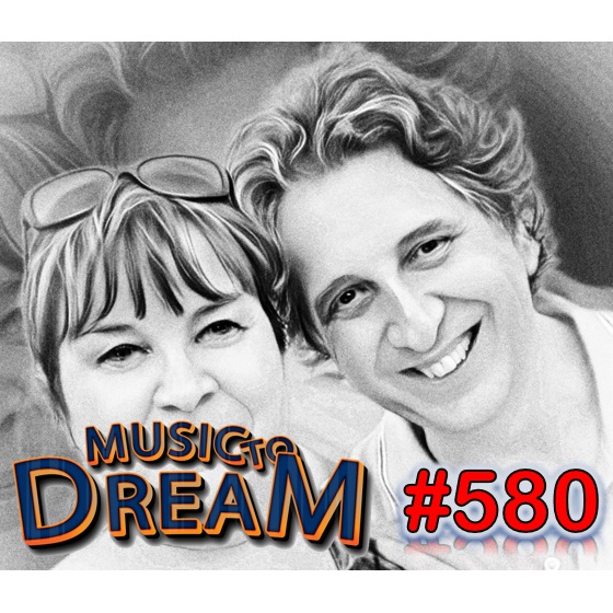 MUSIC TO DREAM n°580