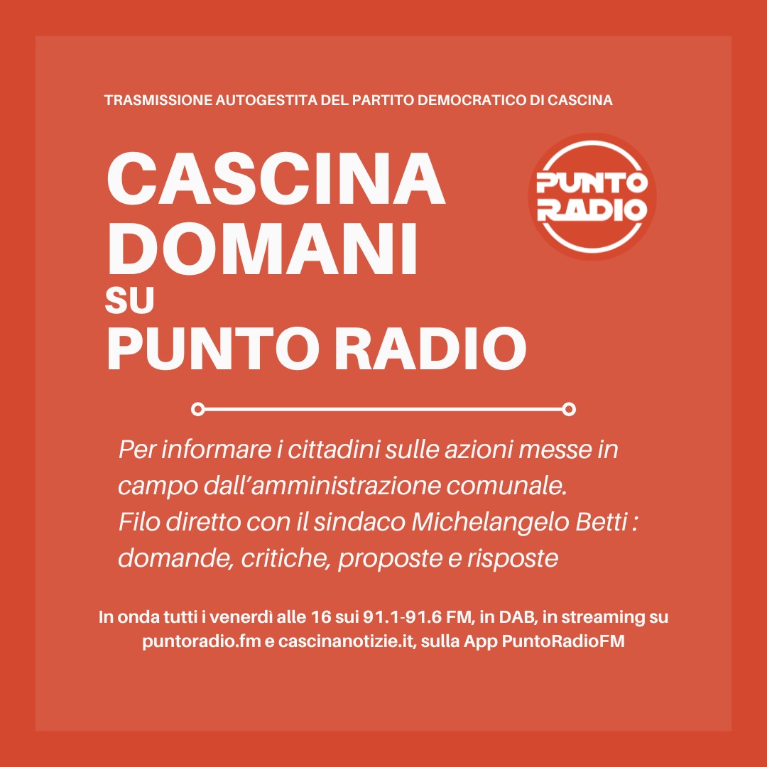 Cascina Domani. Venerdì 28 marzo con il sindaco Betti